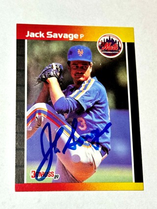 Autographed 1989 Donruss Baseball Card #618 Jack Savage NY Mets