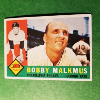 1960 - TOPPS EXMT - NRMT BASEBALL CARD NO. 251 - BOBBY MALKMUS - PHILLIES