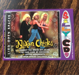  Nixon Chicks 2001 Silly CDs - Dixie Chicks Parody Card