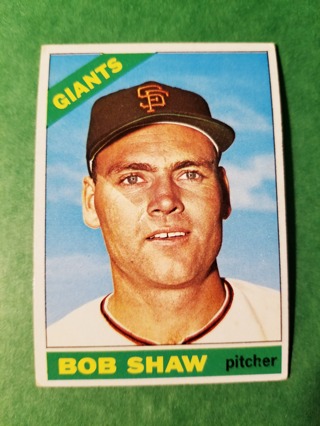 1966 - TOPPS EXMT - NRMT BASEBALL - CARD NO. 260 - BOB SHAW - GIANTS