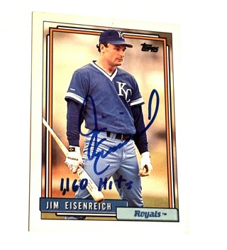 Autograph 1992 Topps Baseball Card Jim Eisenreich Kansas City Royals /with 1,160 Hits Inscription