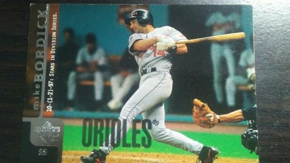 1998 UPPER DECK MIKE BORDICK BALTIMORE ORIOLES BASEBALL CARD# 309