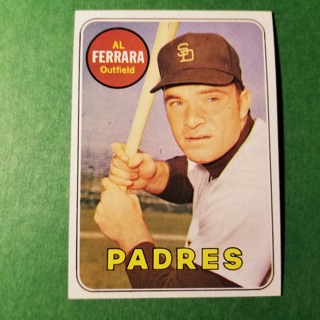 1969 - TOPPS BASEBALL CARD NO. 452 - AL FERRARA - PADRES