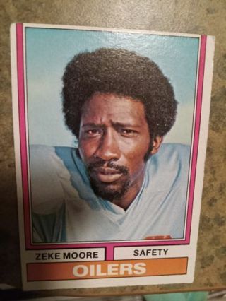 1974 TOPPS ZEKE MOORE HOUSTON OILERS FOOTBALL CARD# 104