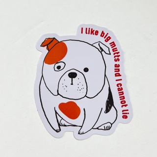 I Like Big Mutts... Dog Sticker 