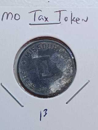 Missouri Sales Tax Token! 11.13