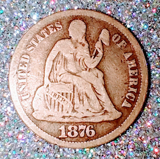 COIN 1876 DIME JUST A BEAUTY TAKE A LOOK AND BUY IT 147 YEARS OLD AND SHE STILL LOOKS GOOD WOW!