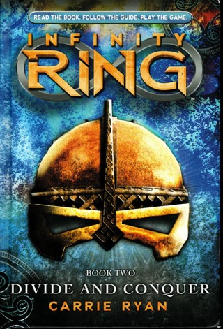 Infinity Ring Book 2: Divide and Conquer by Carrie Ryan - Hardcover