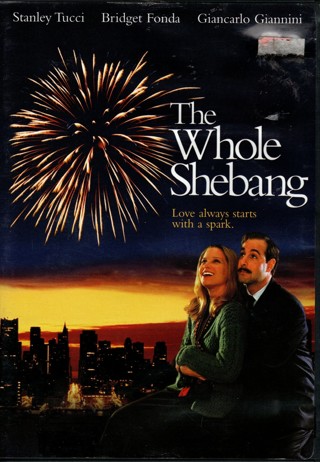 The Whole Shebang - DVD starring Stanley Tucci, Bridget Fonda