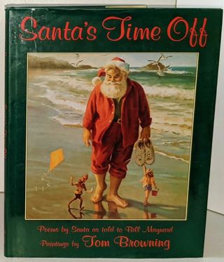 Santa's Time Off by Bill Maynard (1997, Hardcover, 32 pages) - Inscribed by author Bill Maynard