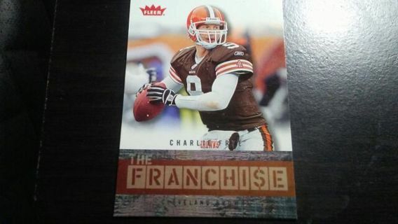 2006 FLEER THE FRANCHISE CHARLIE FRYE CLEVELAND BROWNS FOOTBALL CARD# TF-CF