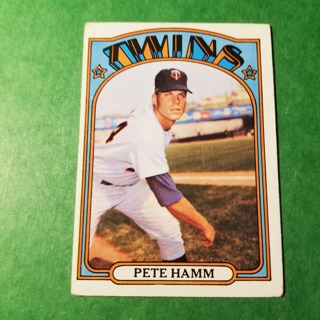 1972 - TOPPS BASEBALL CARD HI  NO. 501 - PETE HAMM - TWINS