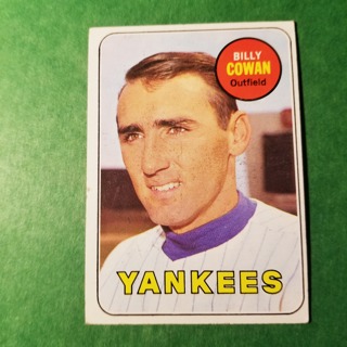 1969 - TOPPS BASEBALL CARD NO. 643 - BILLY COWAN - YANKEES