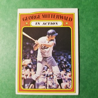 1972 - TOPPS BASEBALL CARD NO. 302 - GEORGE MITTERWALD IN ACTION