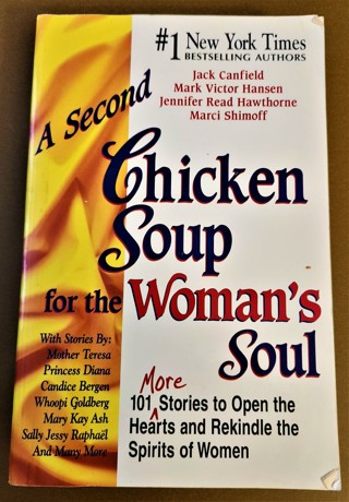 1998 A Second Chicken Soup for the Woman's Soul by Jack Canfield softcover 410 pages