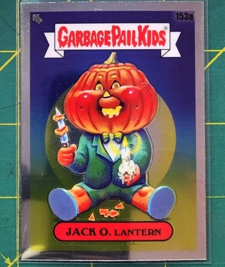 Garbage Pail Kids Chrome 2021 Chrome Series 4 JACK O. LANTERN 153a