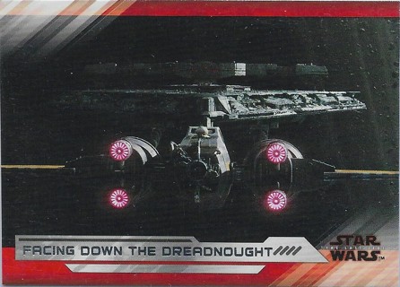  2018 Star Wars The Last Jedi Series Two #4 Facing Down the Dreadnought