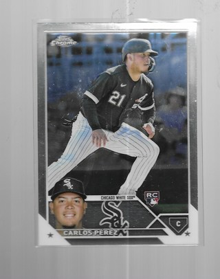 2023 CHROME CARLOS PEREZ ROOKIE #133