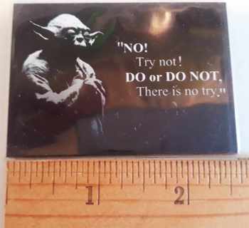 Star Wars Yoda Magnet "There is no try"