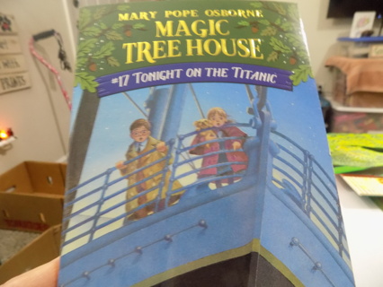 Magic Tree House # 17 Tonight on the Titanic by Mary Pope Osborn