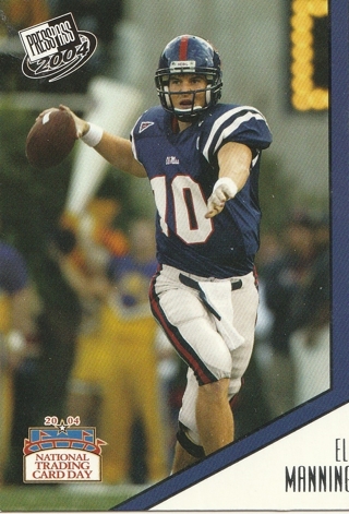 2004 Press Pass Eli Manning RC National Trading Card Day #PP6 Giants 