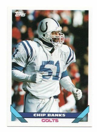 Chip Banks 1993 Topps Indianapolis Colts