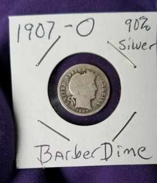 1907~O! Barber Dime~ antique US coin 90% silver US coin NEW ORLEANS