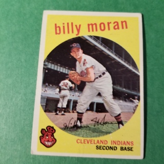 1959 - TOPPS EXMT - NRMT BASEBALL - CARD NO. 196 - BILLY MORAN - INDIANS