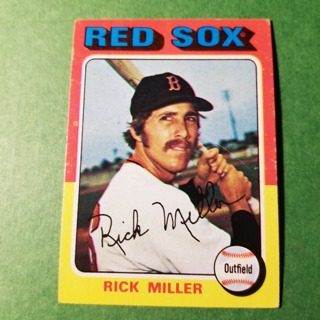 1975 - TOPPS BASEBALL CARD NO. 103 - RICK MILLER - RED SOX