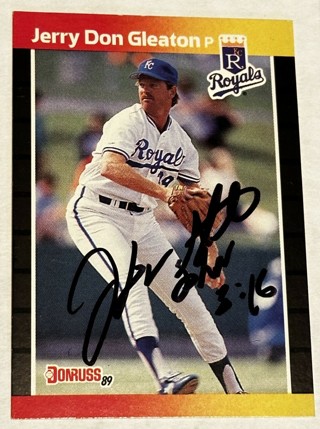 Jerry Don Gleaton Signed 1989 Donruss #444 Card Kansas City Royals Auto