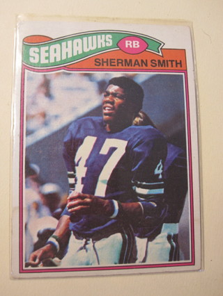 1977 Topps Football Card #337: Sherman Smith - RC
