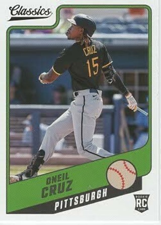 2022 Classics O`Neil Cruz Pittsburgh Pirates RC #2!