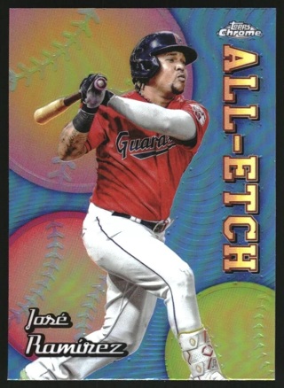 2024 Topps Chrome All Etch #CAE17 Jose Ramirez