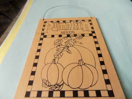 Wooden pumpkin see sign # 2 ready to paint