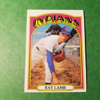 1972 - TOPPS BASEBALL CARD  NO. 422 - RAY LAMB - INDIANS