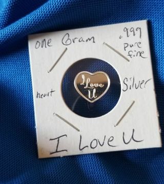 .999 pure fine Silver Heart~ one gram collectable~ I Love U