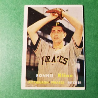 1957 TOPPS BASEBALL CARD - NO. 256 - RONNIE KLINE - PIRATES