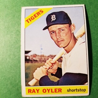 1966 - TOPPS BASEBALL CARD NO. 81 - RAY OYLER - TIGERS