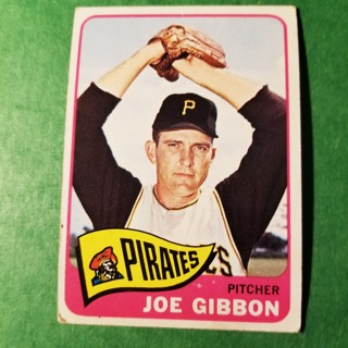 1965 - TOPPS BASEBALL CARD NO. 54 - JOE GIBBON- PIRATES