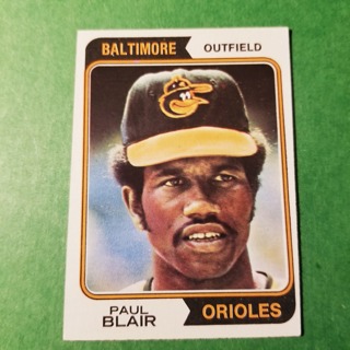 1974 - TOPPS EXMT - NRMT BASEBALL - CARD NO - 92 - PAUL BLAIR - ORIOLES