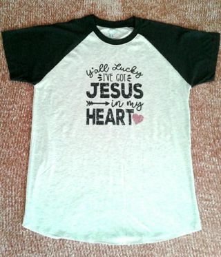 Y'all Lucky I've Got Jesus In My Heart T-shirt ~ Large