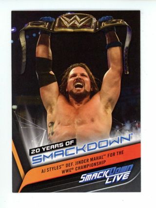 2019 Topps WWE 20 Years Of SmackDown AJ Styles def. Jinder Mahal #SD-43