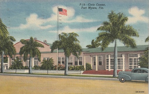 Vintage Used Postcard: 1948 Civic Center, Fort Myers, FL