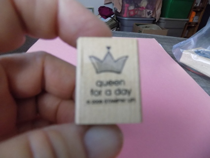 Wood Mount rubber stamp Queen for a day & crown  1 1/2 inch