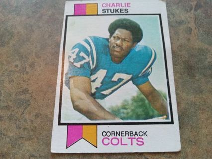 1973 TOPPS CHARLIE STUKES COLTS FOOTBALL CARD# 516