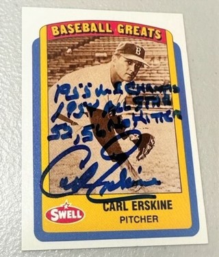 Autographed Carl Erskine Signed 1990 Swell  Legends #36 Brooklyn Dodgers w/55 WSC Inscription