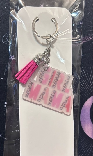 "Last One" Girl Mama Keychain 