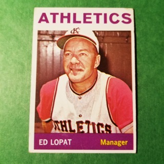 1964 - TOPPS BASEBALL CARD NO. 348 - ED LOPAT MGR. - A'S