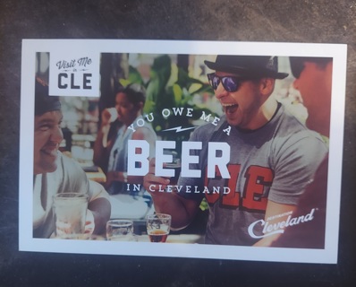 You Owe Me A Beer In Cleveland Postcard 