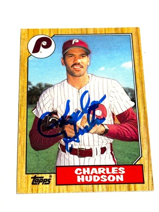 Autographed 1987 Topps Baseball Card Charles Hudson Philadelphia Phillies #191